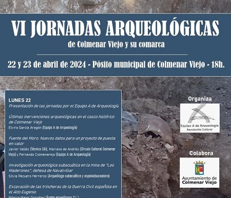 VI Jornadas Arqueológicas de Colmenar Viejo y su comarca