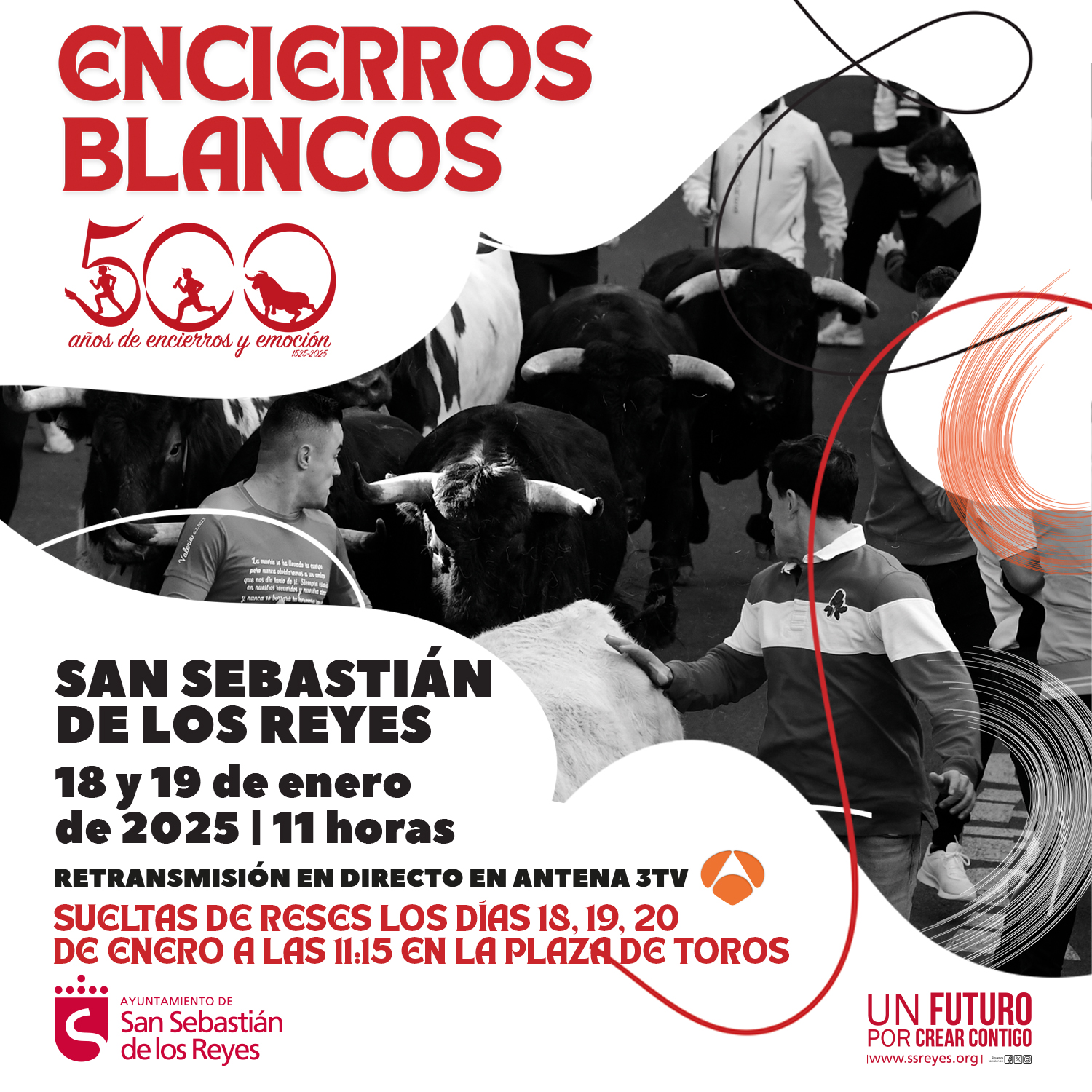 San Sebastián de los Reyes celebra los Encierros Blancos 18 y 19 enero