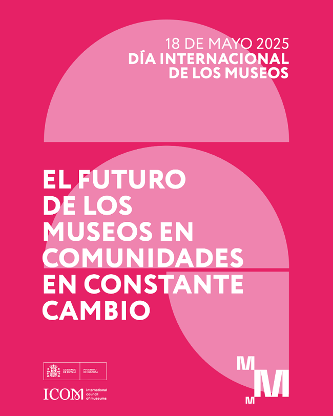 Ministerio Cultura celebra Dia Internacional de los Museos 17 y 18 Mayo