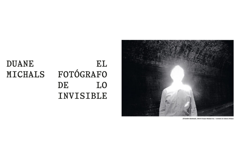 Duane Michals, el fotógrafo de lo invisible, en Fundación Canal
