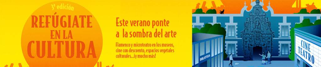 Refúgiate en la cultura' vuelve este verano a los museos y espacios culturales de Madrid