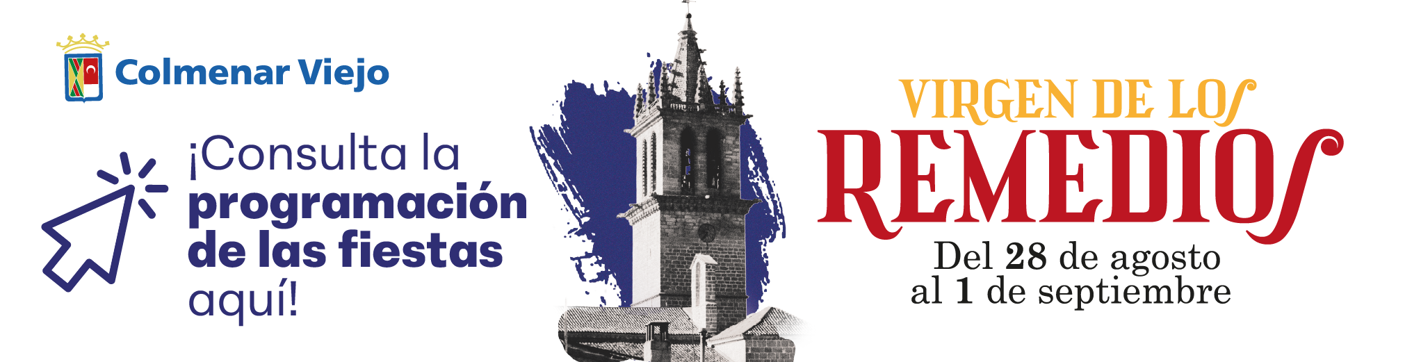 Colmenar Viejo presenta Programación Fiestas Patronales Virgen de Remedios